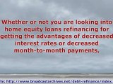 Recommendations on Home Equity Loans Refinancing