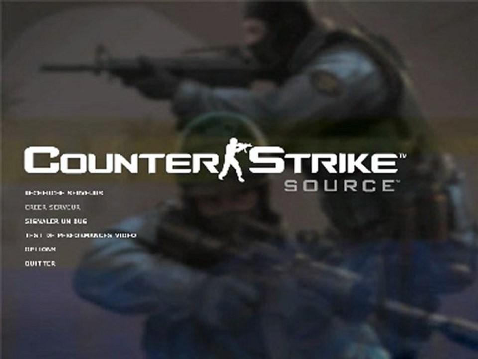 Vidéo Test :Counter Strike Source