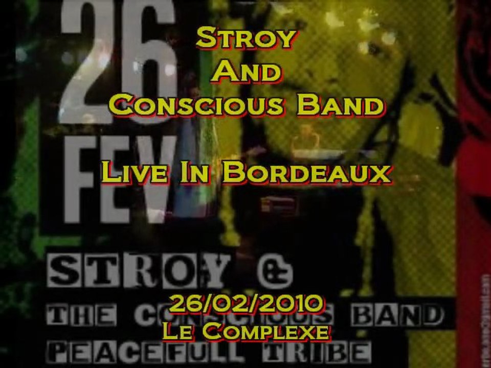 Stroy And Conscious Band - Live In Bordeaux