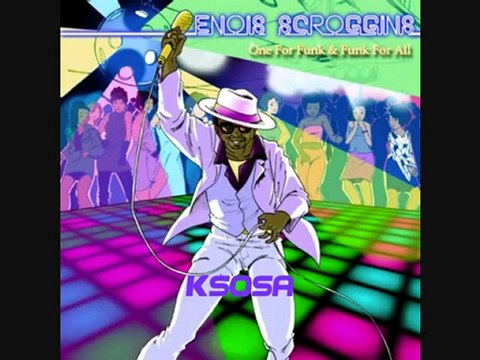 Enois Scroggins - Good Old Fashioned Music