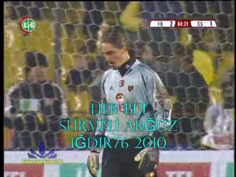 Sürmeli Arğuz`dan FB - GS Derbisi Özel-Iğdır76 2010