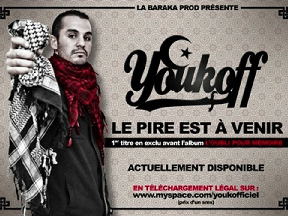 YOUKOFF - LE PIRE EST A VENIR
