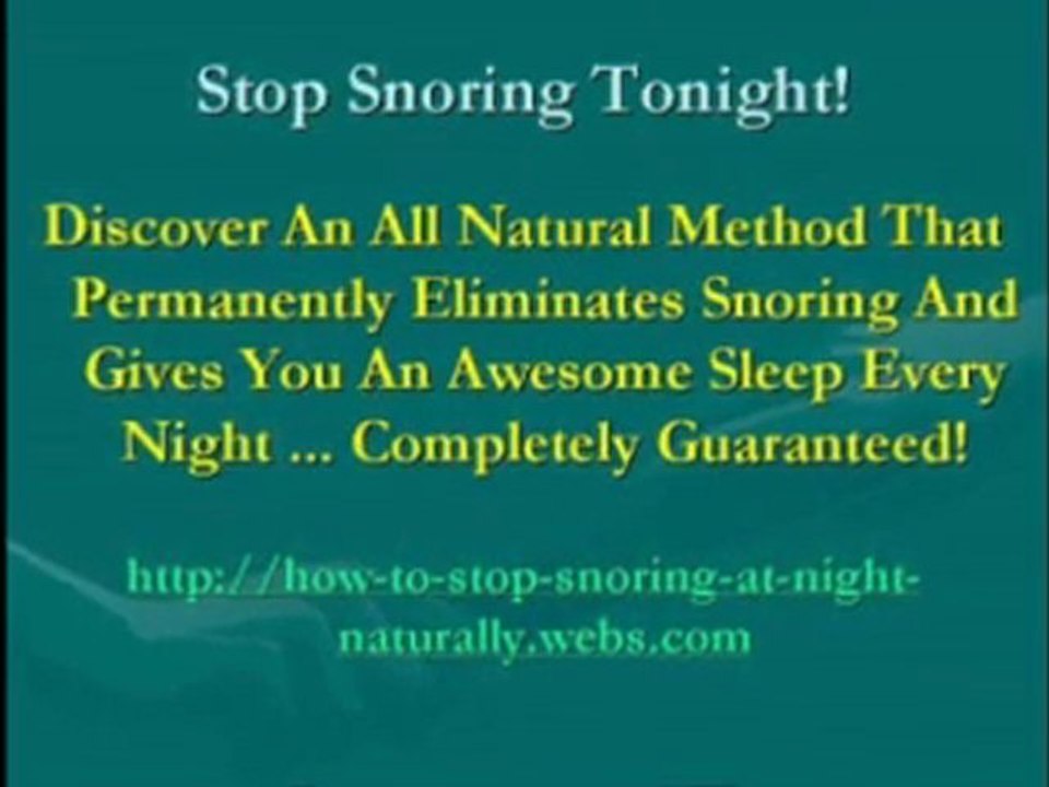 How to Stop Snoring at Night Naturally