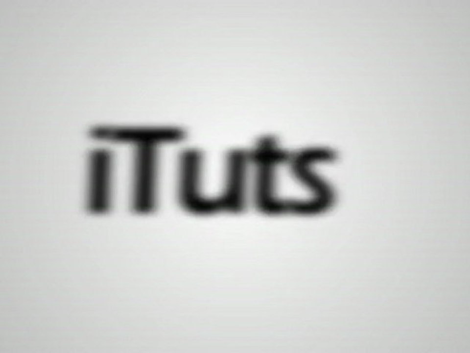 Intro iTuts ~ http://ituts.fr