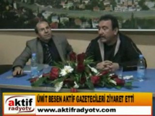Ümit Besen Aktif Gazetecileri ziyaret etti