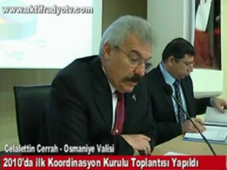 2010'un ilk koordinasyon toplantısı yapıldı