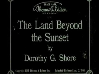 Land Beyond the Sunset, The (1912)