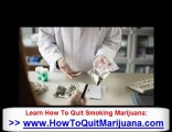 Facts About Marijuana - How To Quit Smoking Weed- You Don't