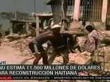 ONU estima 11 mil 500 mdd para reconstrucción haitiana