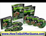 How to Stop Smoking Weed Every Day - Secrets on How to Quit