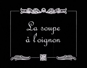 La soupe à l'oignon