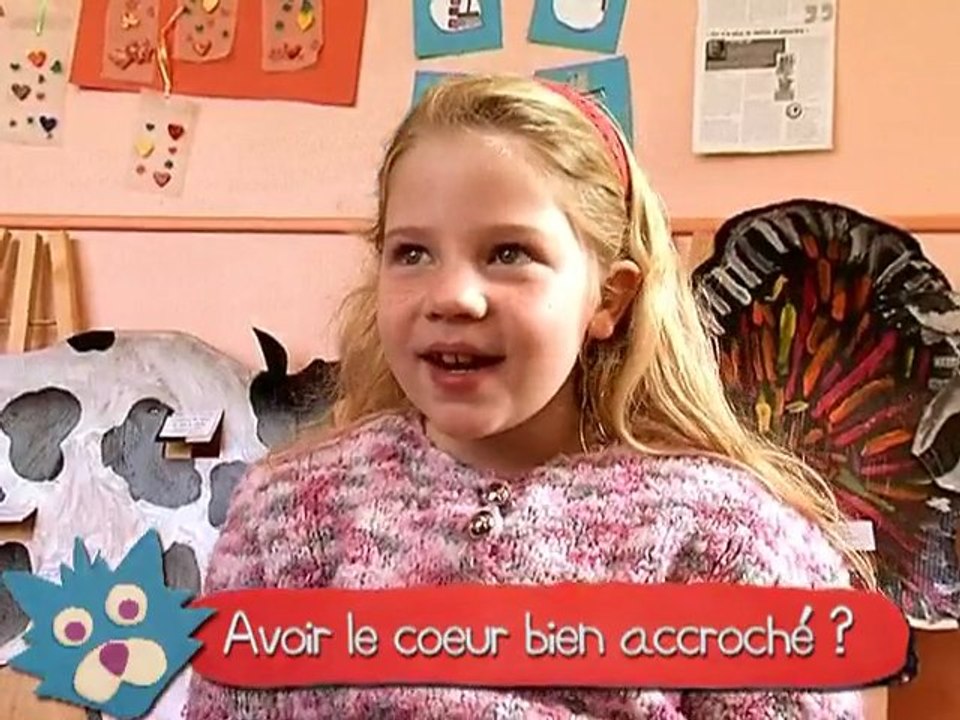"Avoir le coeur bien accroché", ça veut dire quoi ?