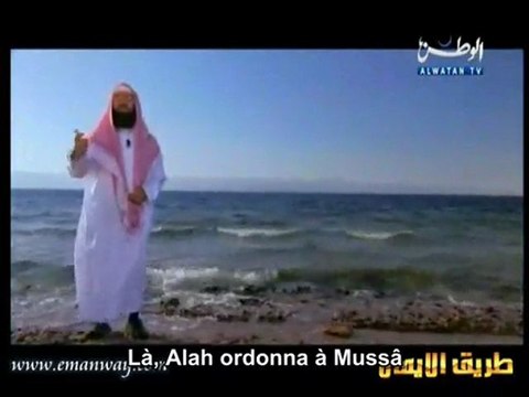Les Histoires des Prophètes e19 [Mûssa Moïse] - 2/2