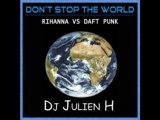 Daft Punk VS Rihanna (Dj Julien H remix)