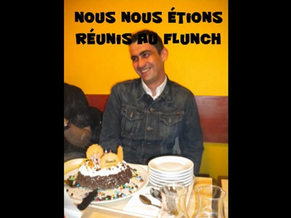 Mon anniversaire au Flunch