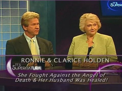Sid Roth 0723 Its Supernatural Ron and Clarice Holden PT03