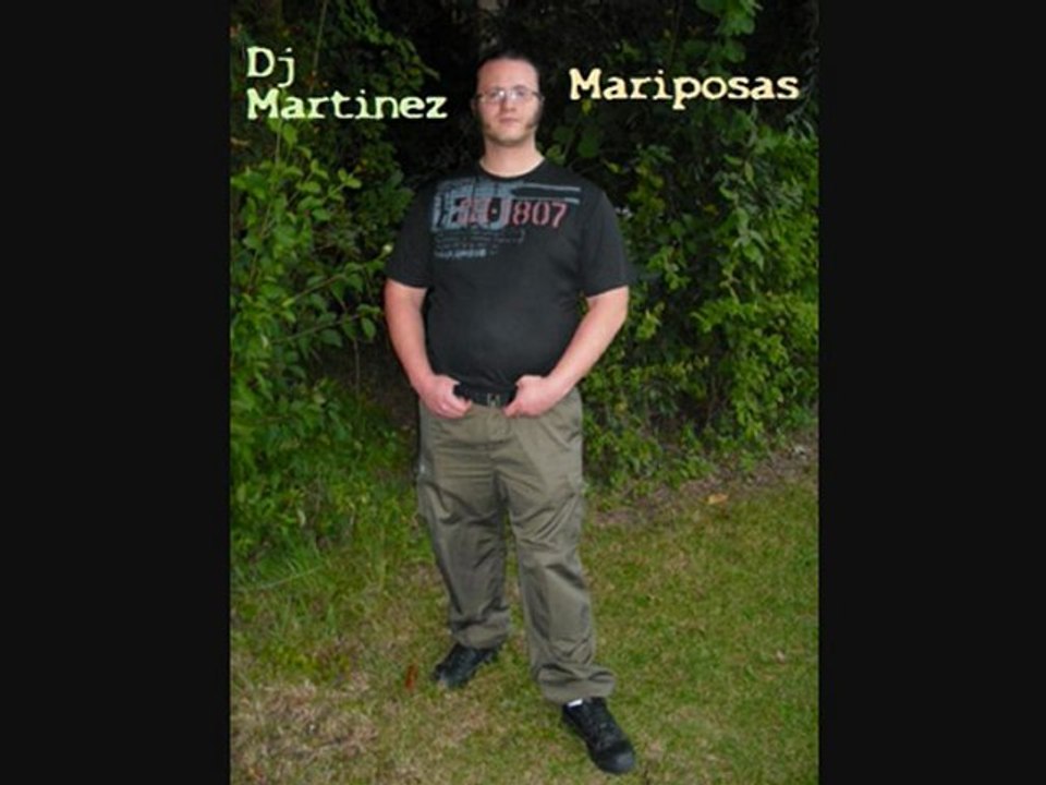 Dj Martinez - Mariposas
