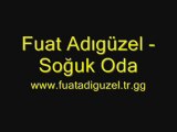 Fuat Adıgüzel - Soğuk Oda