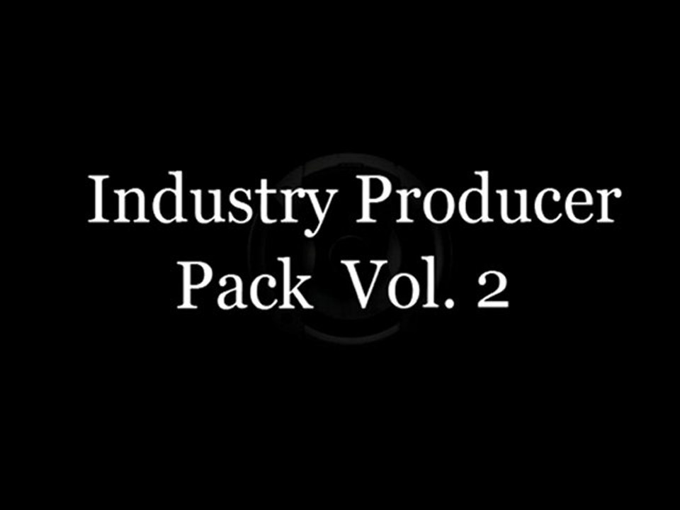Industry Producer Pack Vol 2 Sample Production