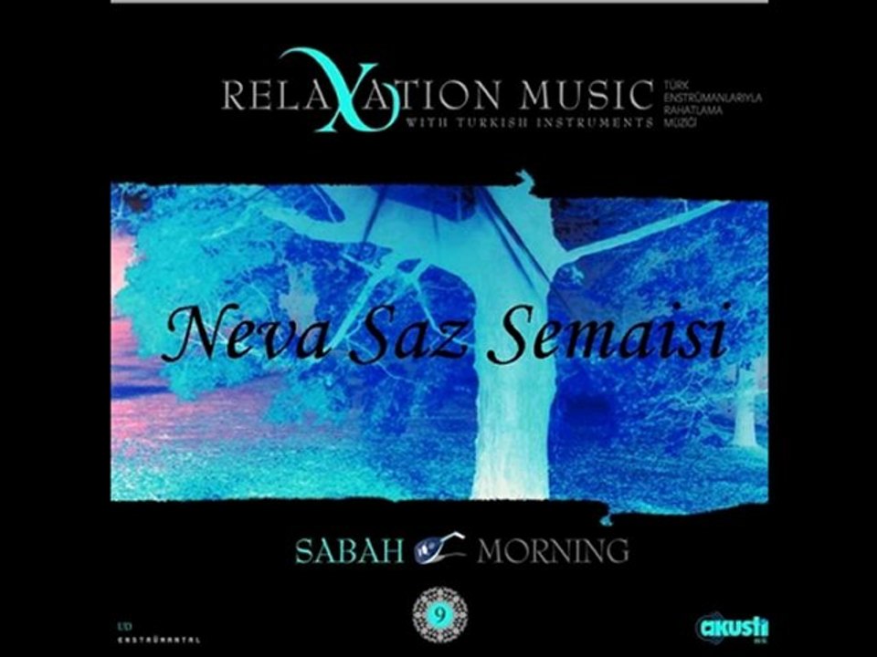 neva saz semaisi