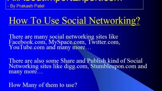 About Online Social Media Networking for Import Business