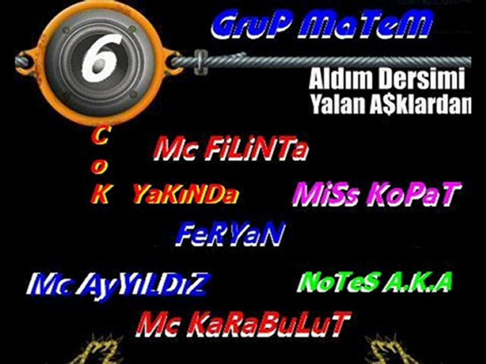 [ GRup Matem ] Mc Filinta & Notes AKA - Göz Yaşım 2o1o
