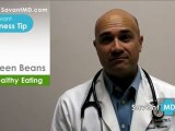 SavantMD: Green Beans ~ Health and Wellness Tip