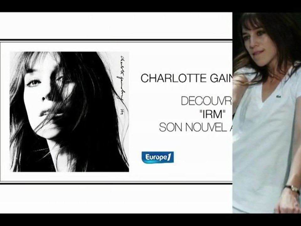 Charlotte Gainsbourg - IRM