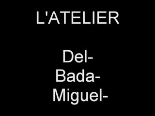 L'ATELIER. KAZ BADA FEAT DELIO & MIGUEL 2010. -Prod 'N2o