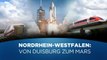 Nordrhein-Westfalen: Von Duisburg zum Mars
