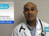 SavantMD: Diabetes ~ Health and Wellness Tip