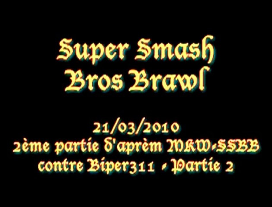 21/03/2010 - P2 d'aprèm MKW-SSBB contre Biper311 - P2