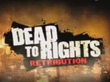 Dead to Rights Retribution - Believed Trailer