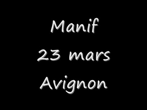 AVIGNON Manifestation 23 mars 2010