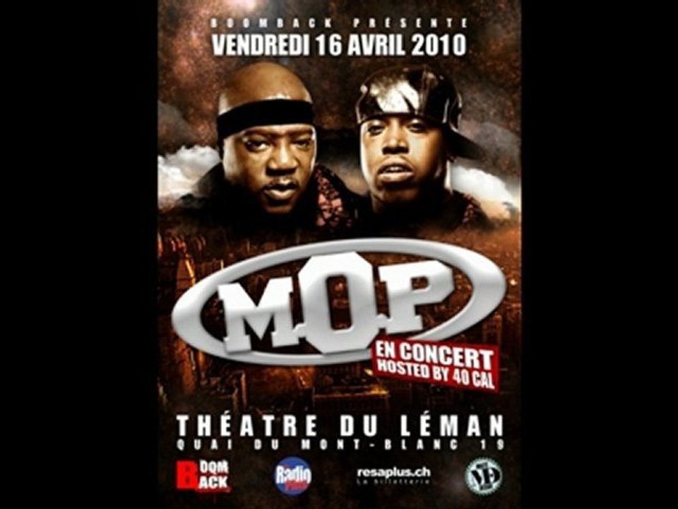 M.O.P EN CONCERT LE 16.04.2010