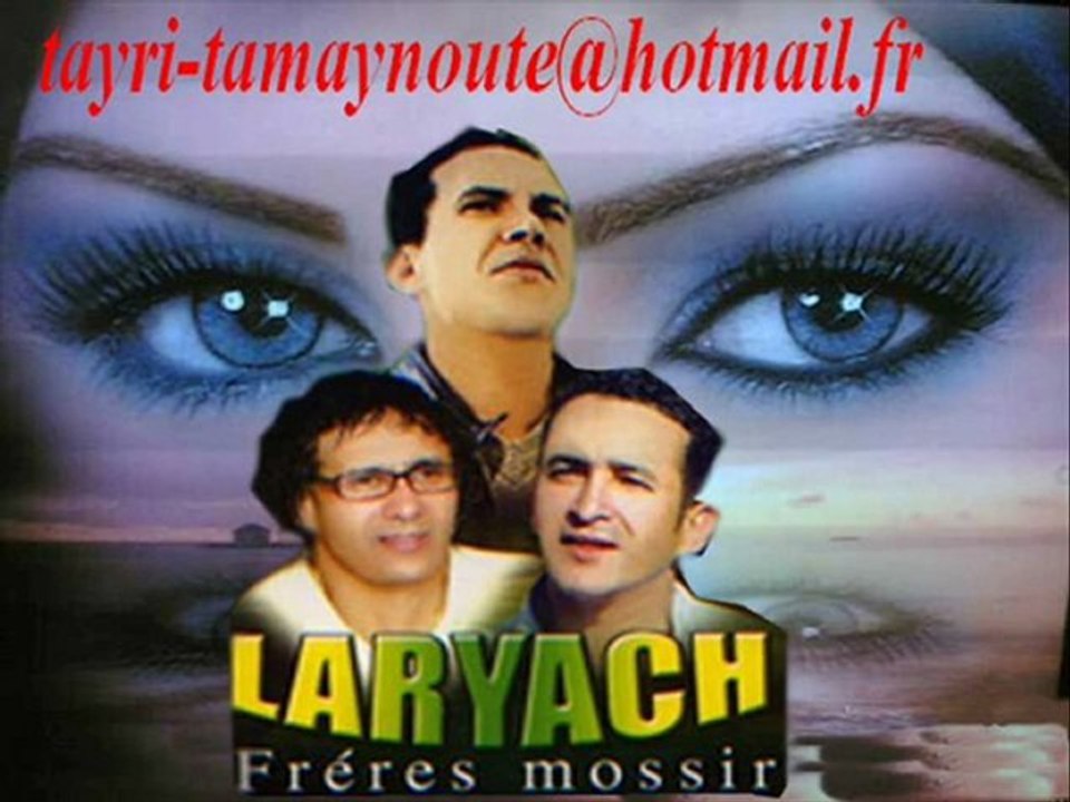 Groupe laryach 2010 (ah ayahbib )