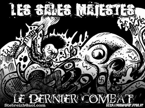 les sales majestés dernier combat