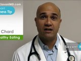 SavantMD: Chard ~ Health and Wellness Tip