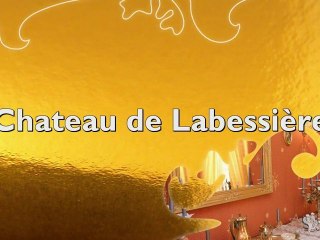 Château de Labessière - Ancemont - Échappées Belles Lorraine