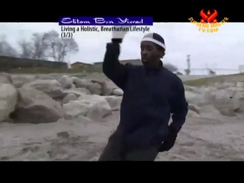 Elitom Ben Yisrael: a Holistic, Breatharian Lifestyle - P3/3