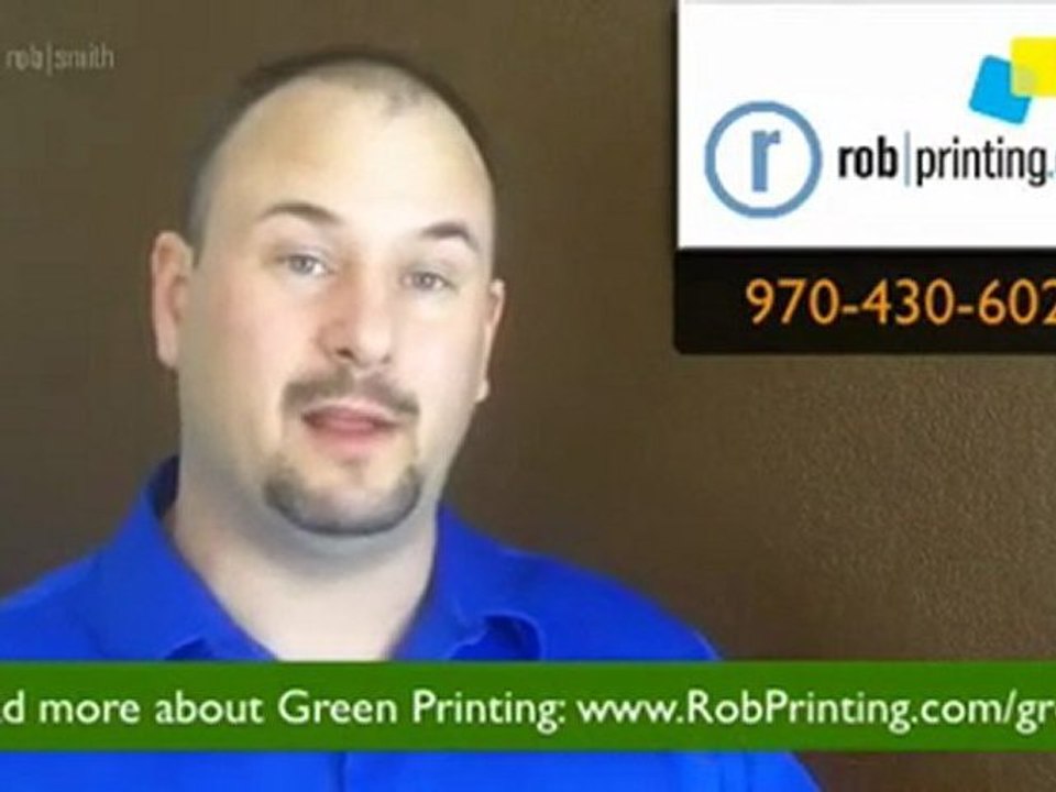 Green Printing - Rob Printing-Fort-Collins Loveland Colorado