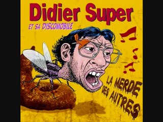 Didier Super et sa discomobile - T'en vas pas