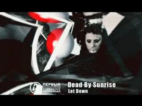 Новый клип Dead By Sunrise!