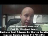 #18, Merchant Loans, Business Advance in Houston, Dallas TX