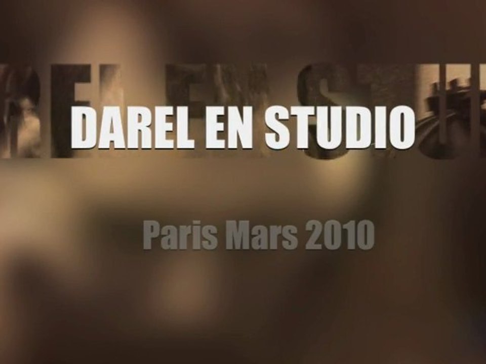 Darel à Paris  Mars 2010