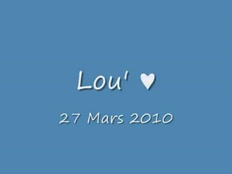 Lou' - 27 Mars 2010