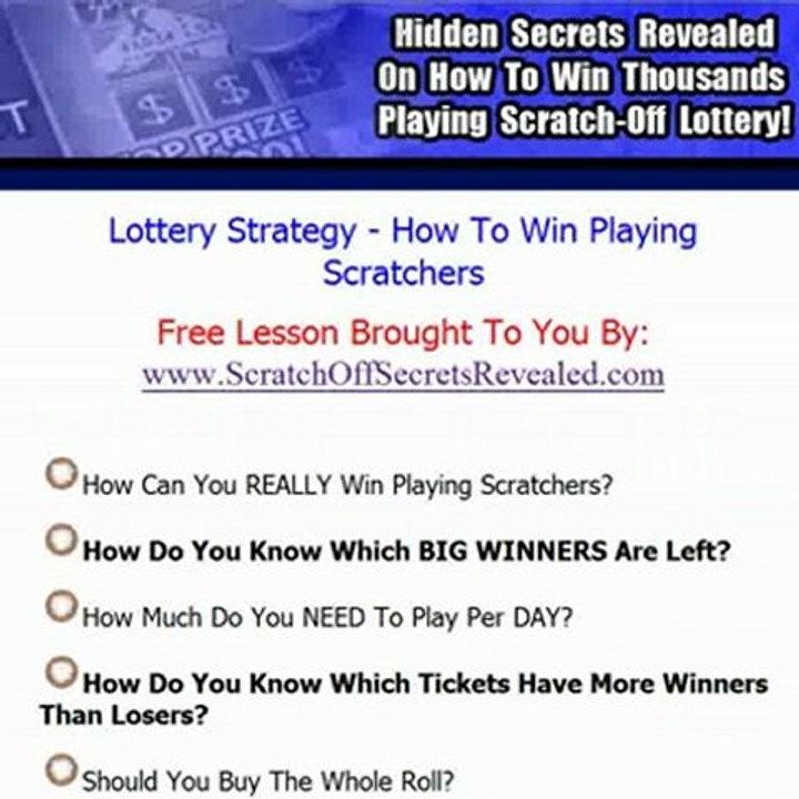 Lottery Strategy - How To Win The Lotto Playing Scratch Offs