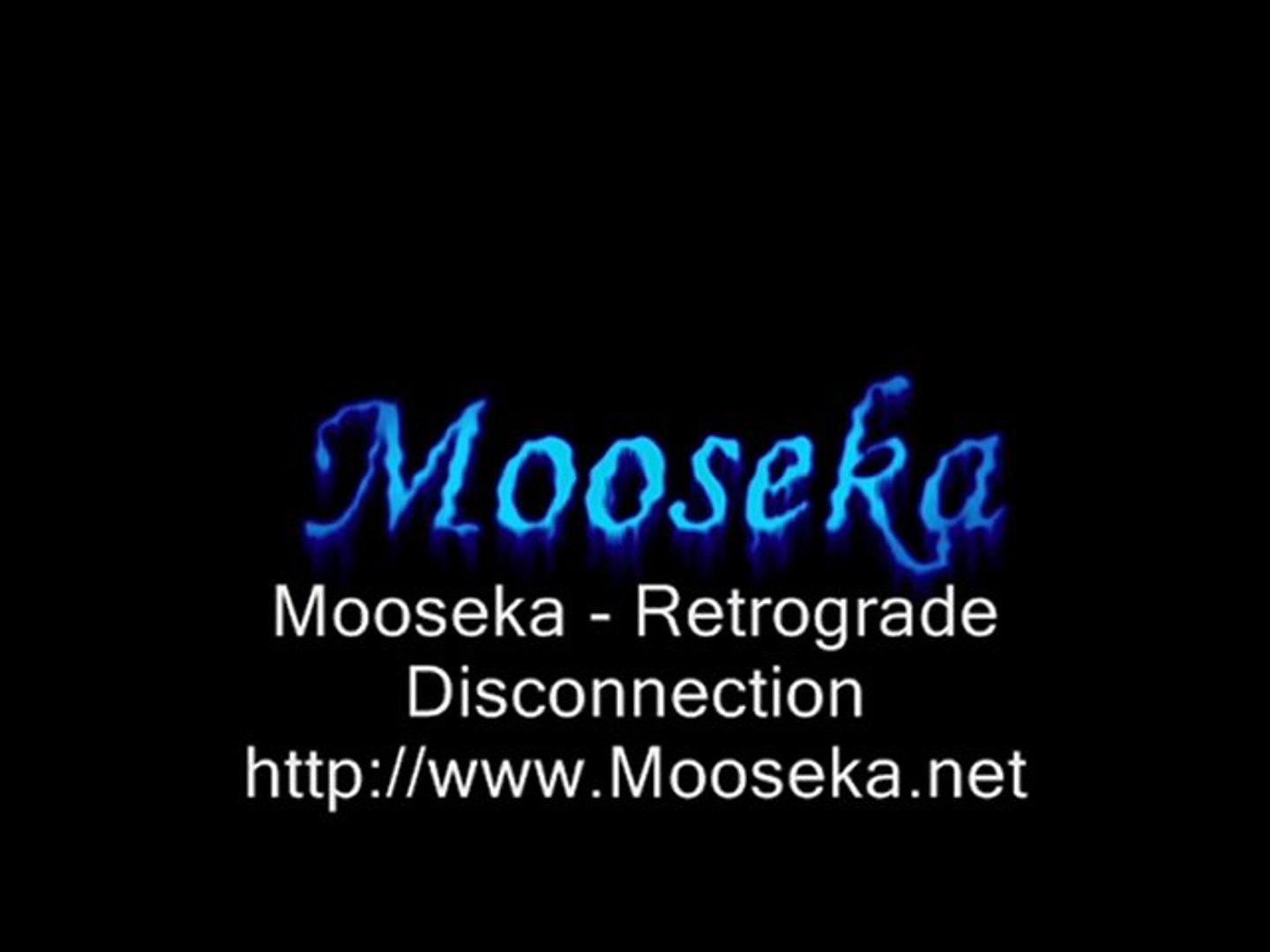 ⁣Mooseka - Retrograde Disconnection