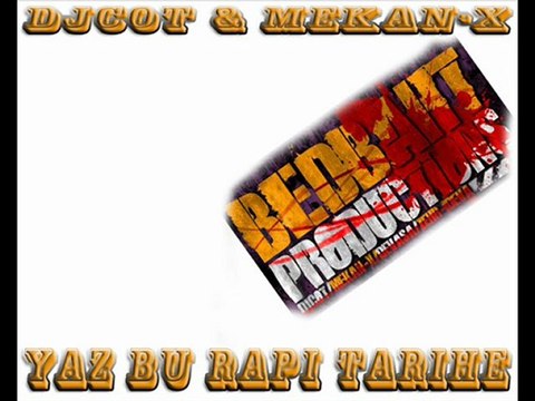 Bebbaht Productions - Yaz Bu Rapi Tarihe ( DjCot & Mekan-x )