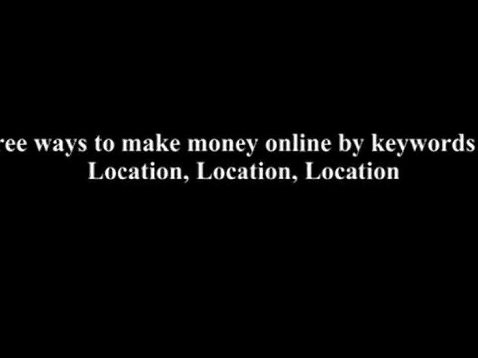 Free ways to make money online: Picking the right keywords